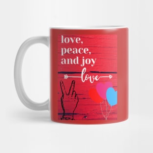 Love peace and joy Mug